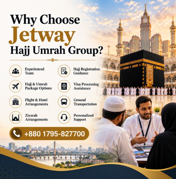 Why Choose Jetway Hajj Umrah Group